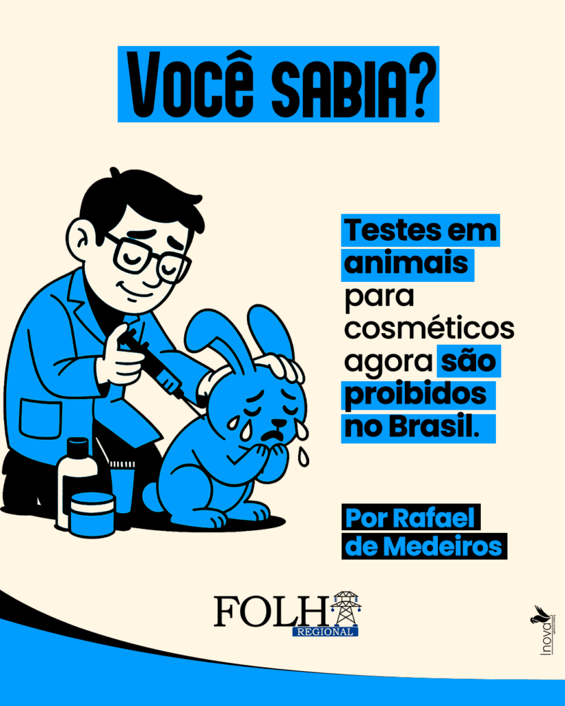 Você sabia? Testes em animais para cosméticos agora são proibidos no Brasil | Por Rafael de Medeiros